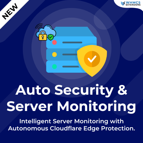 Auto Security & Server Monitoring Module for WHMCS